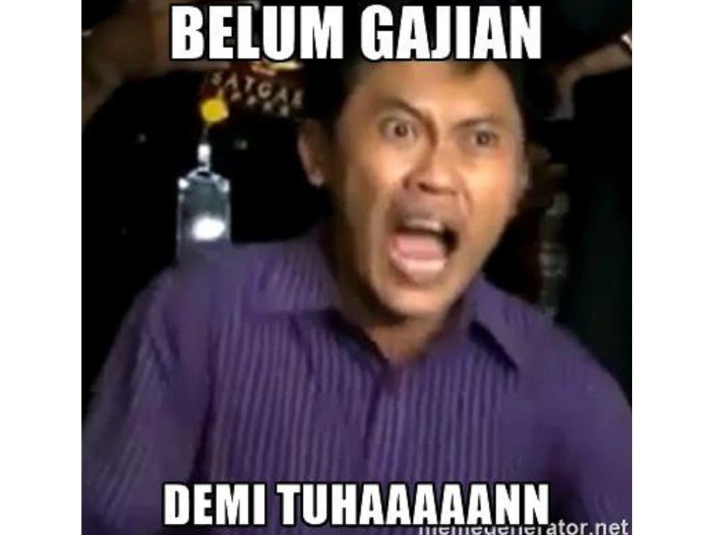 Kumpulan Meme Kocak Buat Orang Yang Belum Gajian Tagar