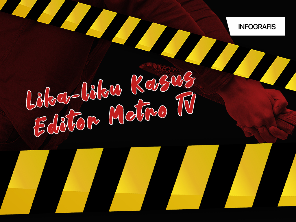Infografis Cover: Lika-liku Kasus Editor MetroTV