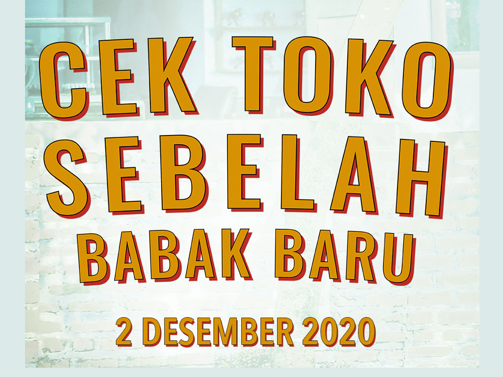 Cek Toko Sebelah: Babak Baru