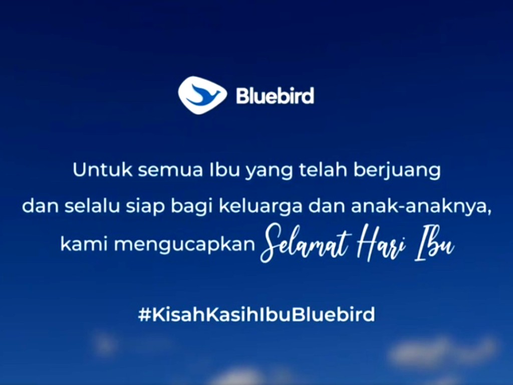 Blue Bird Hari Ibu