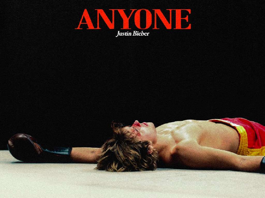 Anyone - Justin Bieber.