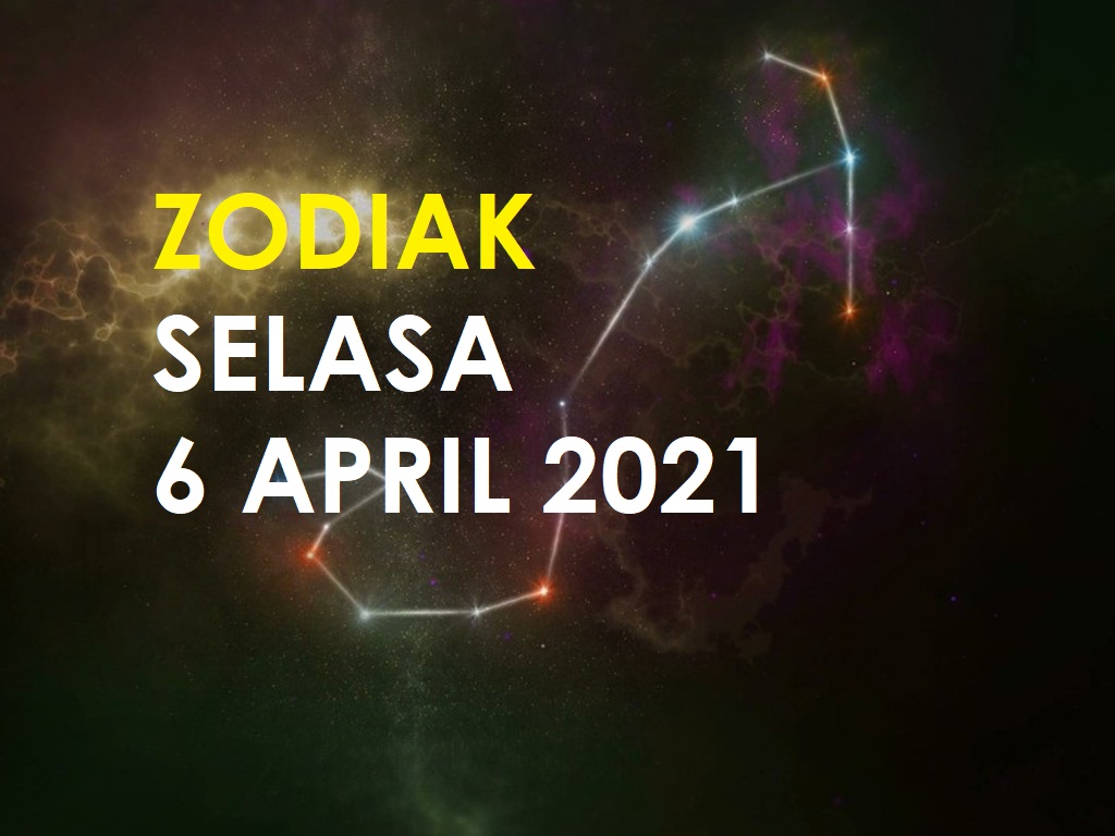 Zodiak 6 apa april Ramalan Zodiak