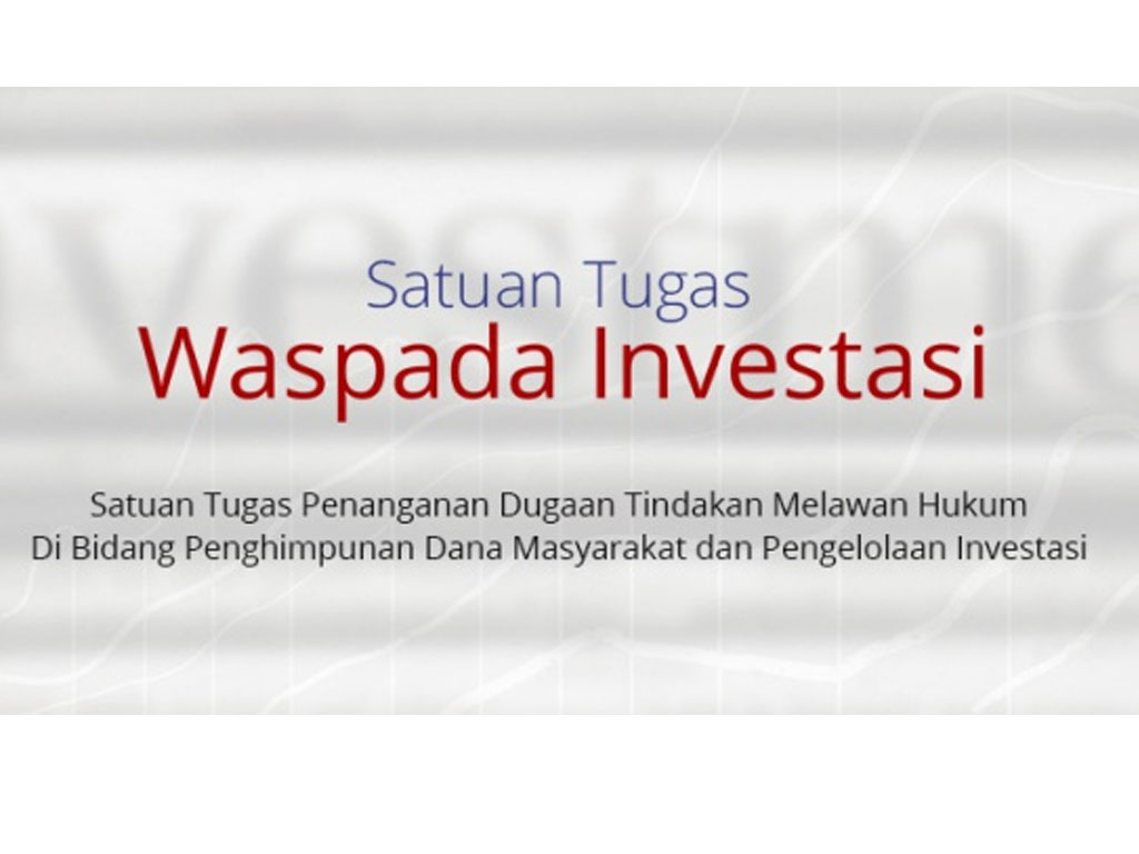 satgas waspada investasi