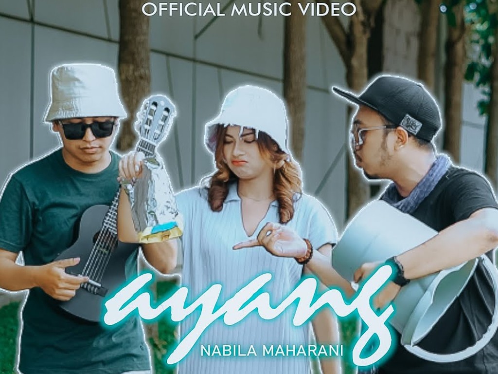 Lirik lagu Ayang Nabila Maharani