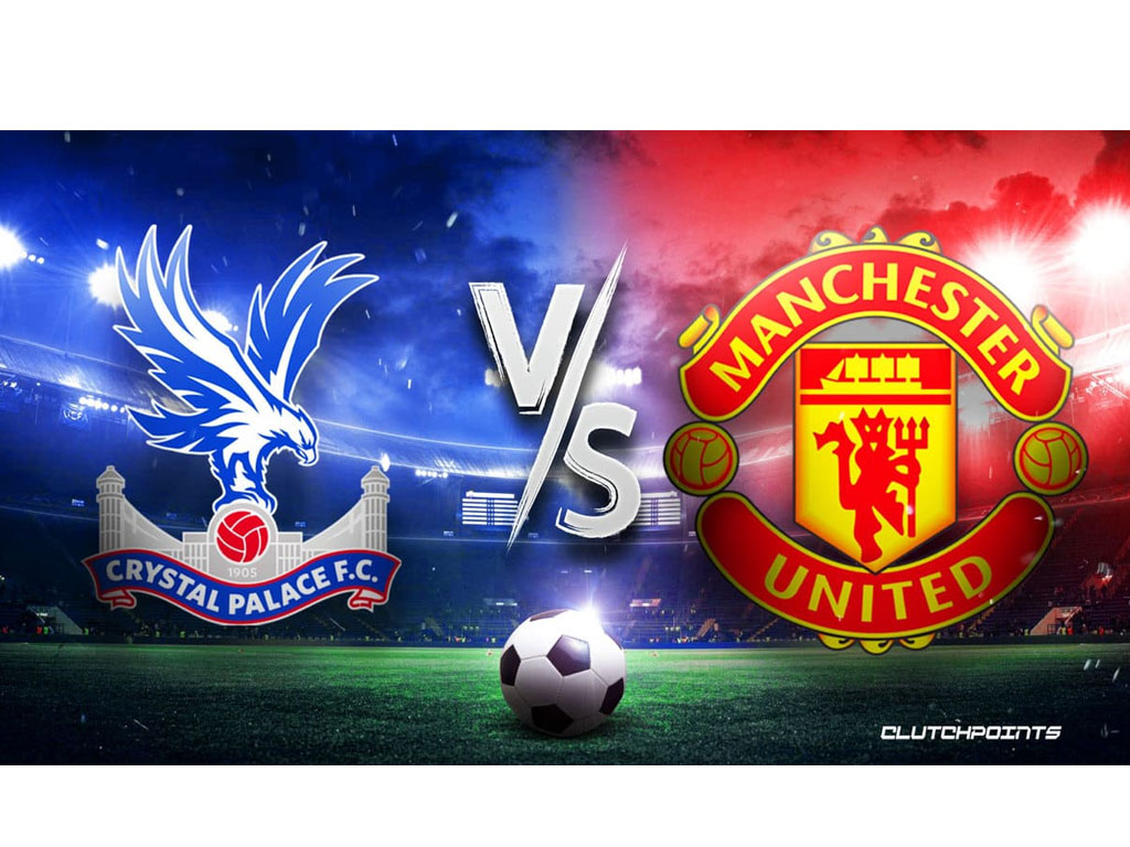 crystal palace vs man united