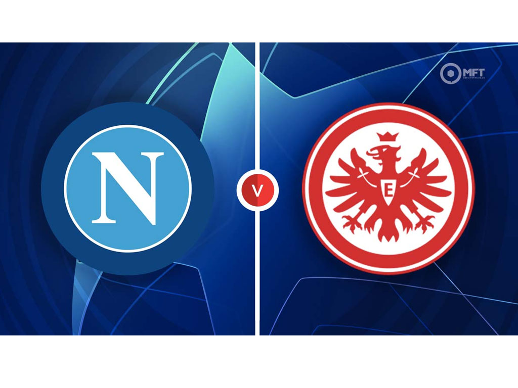 Napoli vs Eintracht Frankfurt