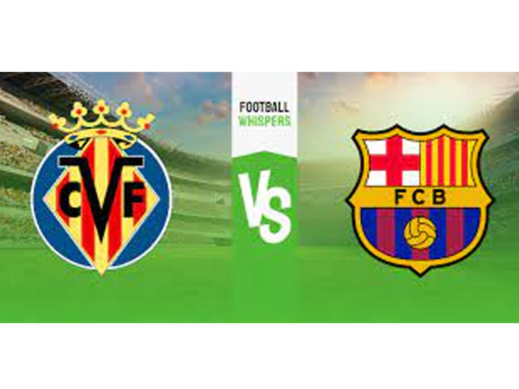 Villarreal vs Barcelona