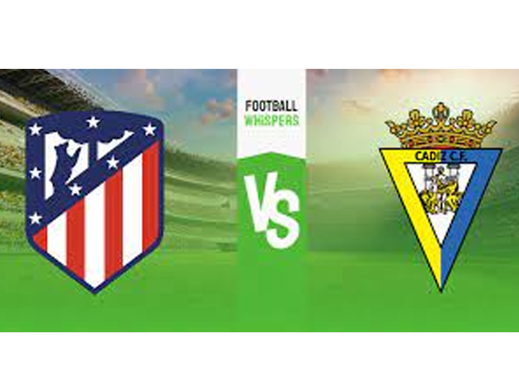 Atlético Madrid vs Cádiz