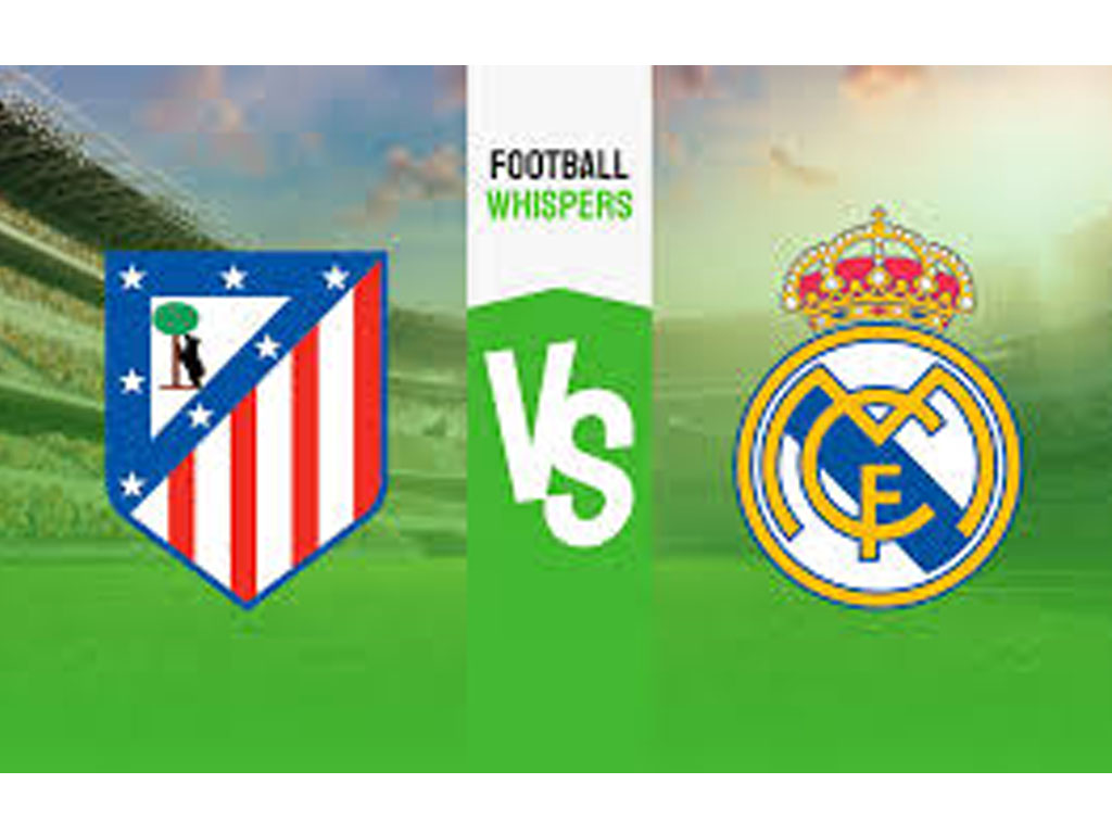 Atlético Madrid vs Real Madrid