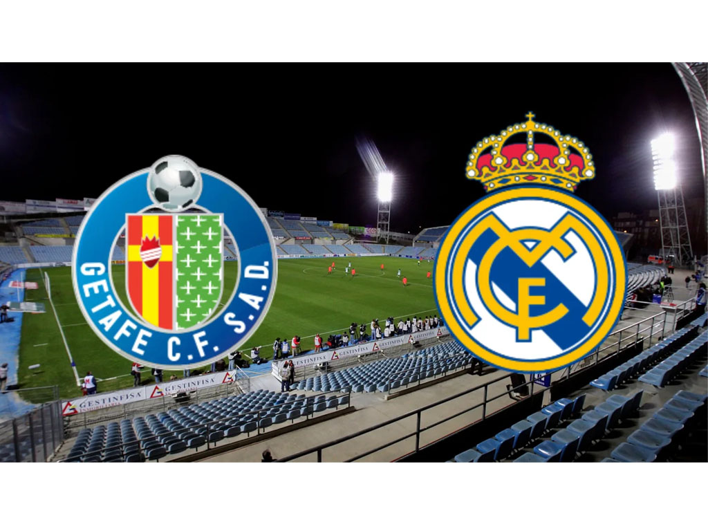 Getafe vs Real Madrid