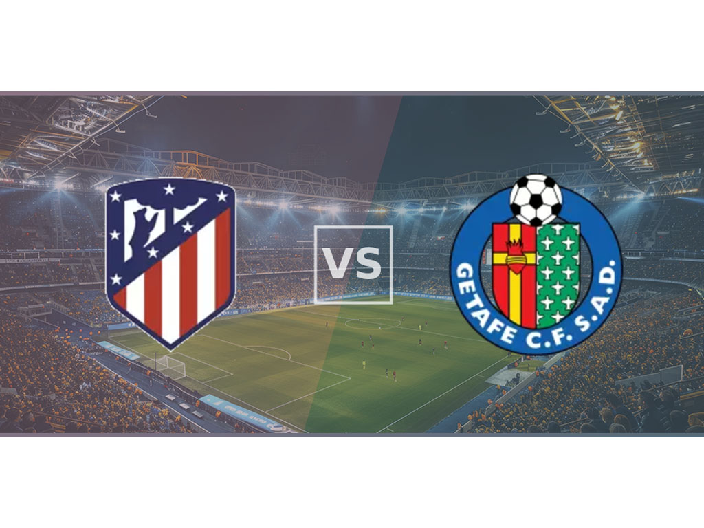 Atletico Madrid vs Getafe