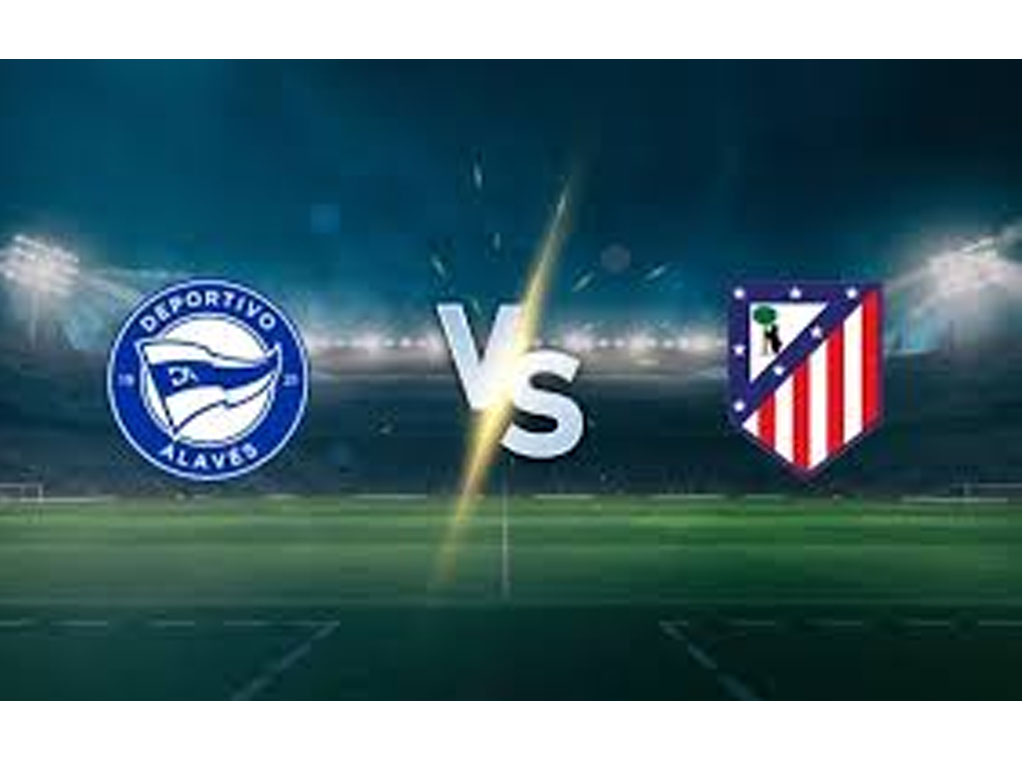 Deportivo Alaves vs Atletico Madrid