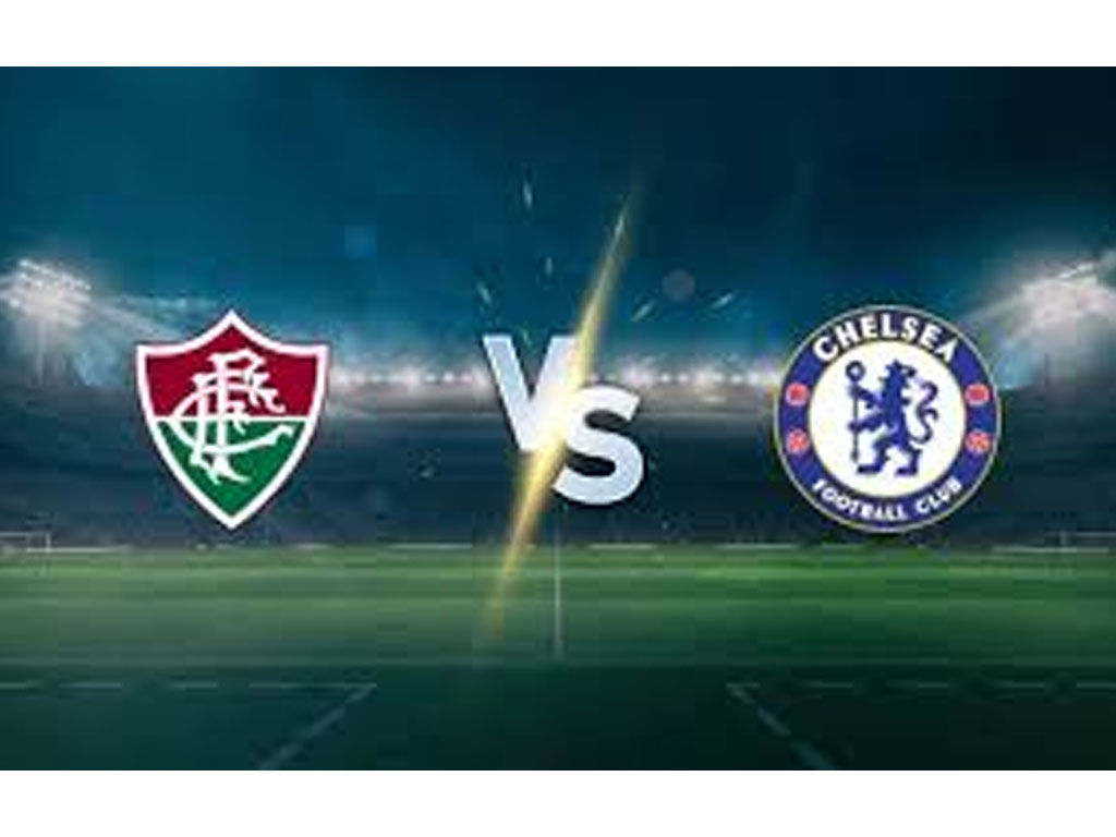 Fluminense vs Chelsea