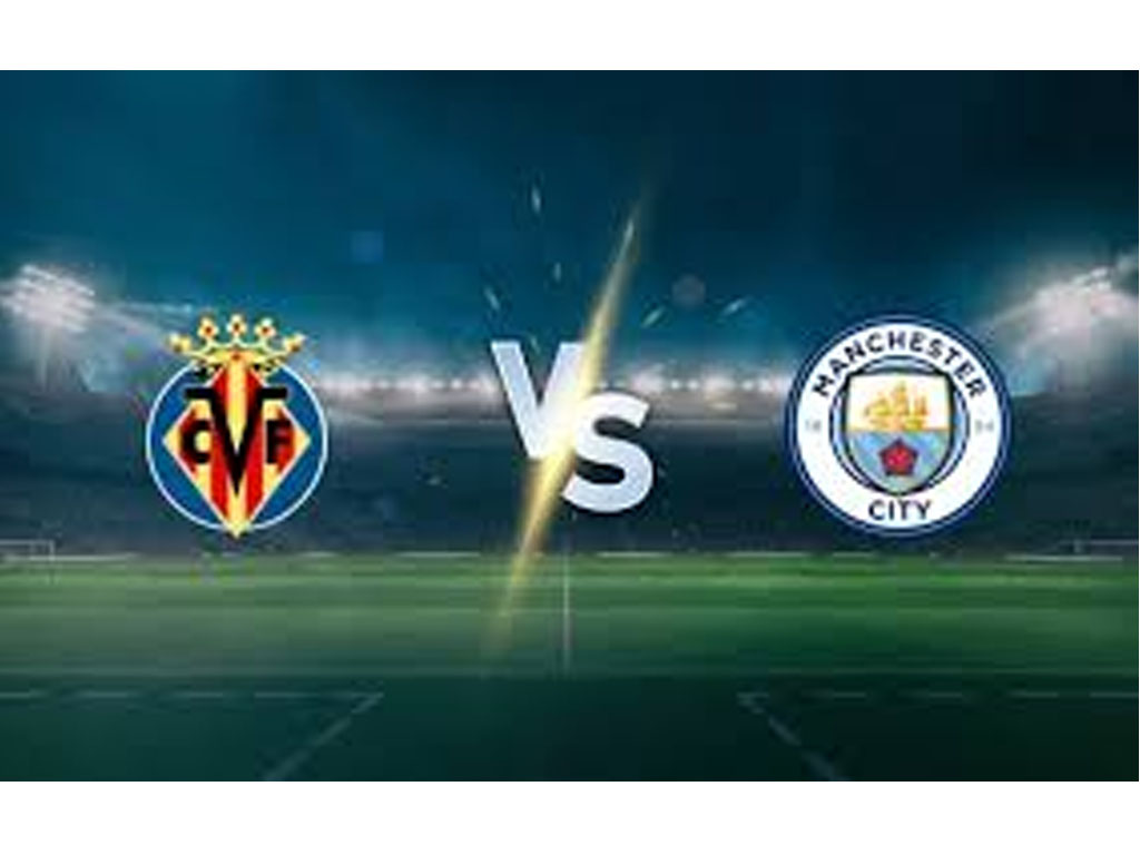 Villarreal vs Manchester City