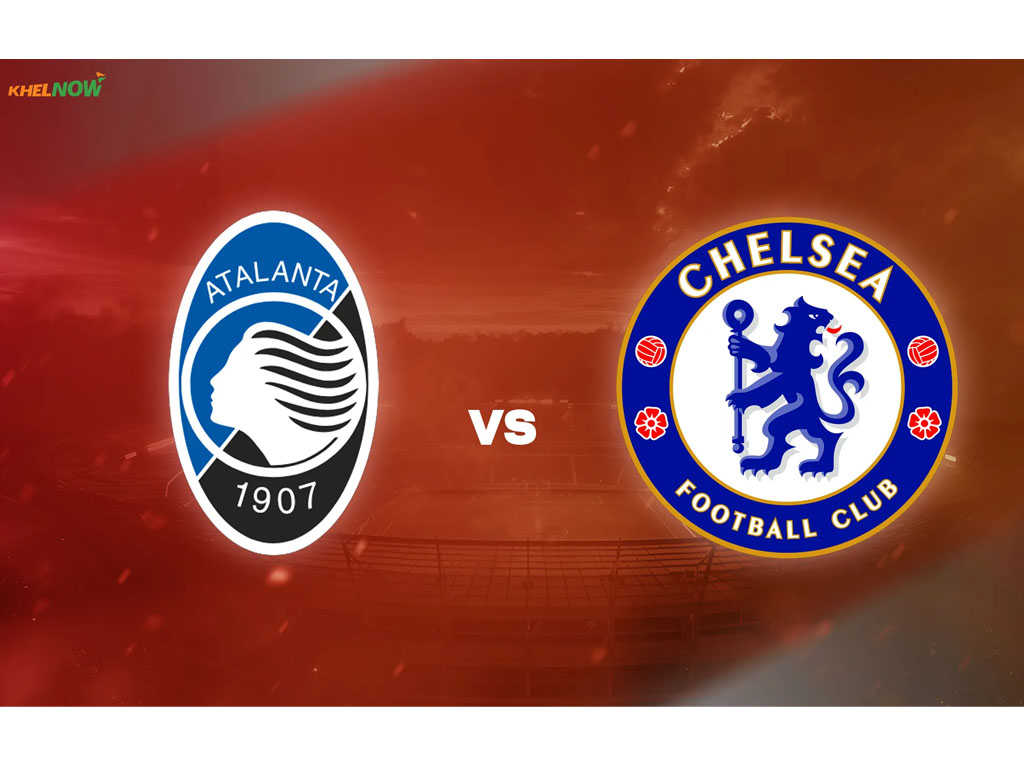 Atalanta vs Chelsea