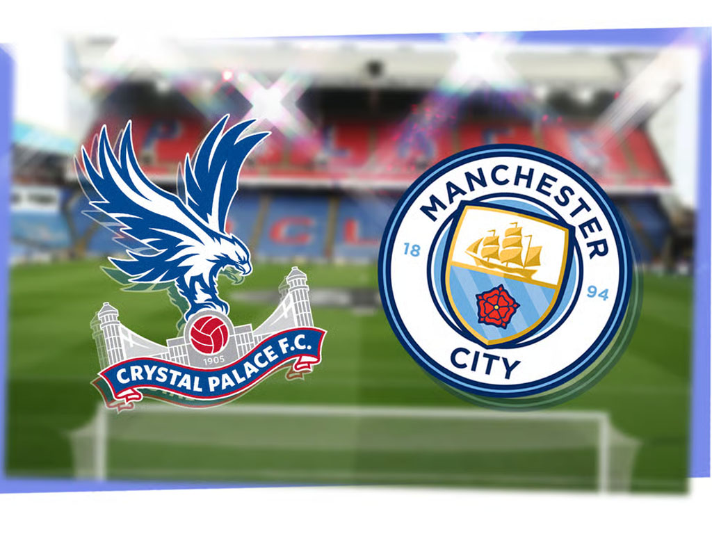 Crystal Palace vs Manchester City