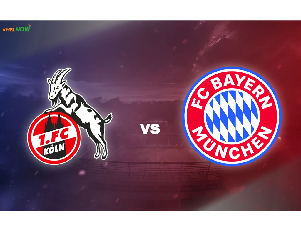 Koln vs Bayern Munich