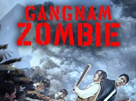 Poster film \'Gangnam Zombie\'
